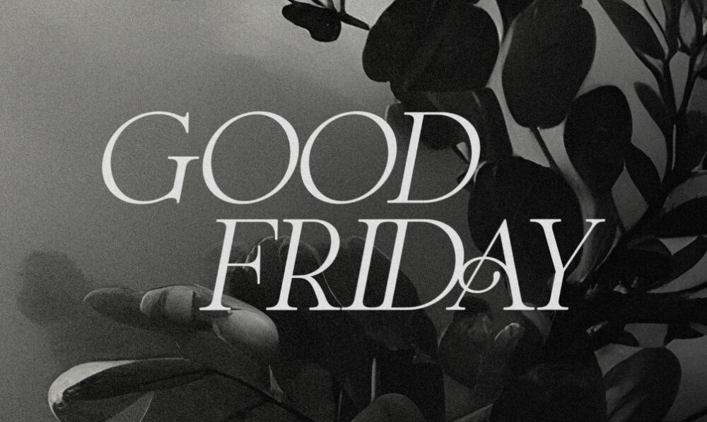 Good Friday 2025